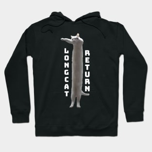 Longcat return Hoodie